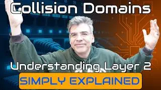 Collision Domains Explained | Layer 2 Switching Fundamentals