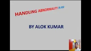 handling abnormal situation in hindi|abnormal situation 4M|abnormal situation training video