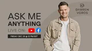Darren Voros: Ask Me Anything!