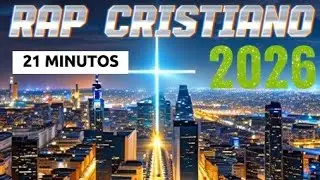 TOP 7 RAP CRISTIANO LATINO &ndash; ADORACI&Oacute;N Y REDENCI&Oacute;N  