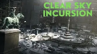 Tried Heroic Clear Sky Incursion Tom Clancy The Division 1 with randoms