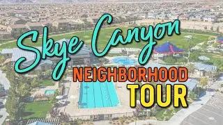 Skye Canyon Neighborhood Tour | Neighborhoods in Las Vegas, NV