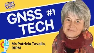 Timing and Navigation Systems I I Patrizia Tavella | GNSS Tech