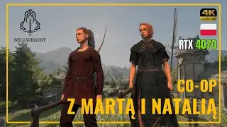 #11 Our Czechs vs los bandidos - Bellwright multiplayer in Polish with Marta and Natalia!