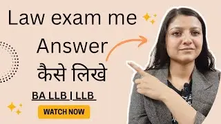 How to write answer in Law exam | llb exam me answer kaise likhe 
