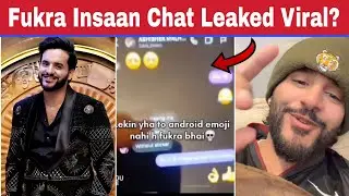 Fukra insaan Viral Chat Controversy Exposed | क्या fukra insaan का भी chat viral हो गया? Real / Fake