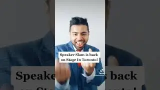 Speaker Slam Live In Toronto is Back with Host Dan Shaikh
