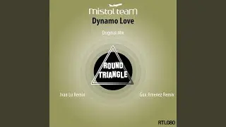 Dynamo Love (Ivan Lu Remix)