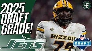 New York Jets 2025 DRAFT GRADE! | NFL Draft 2025