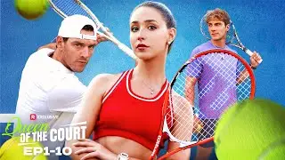Queen of the Court EP1-10 | ReelShort