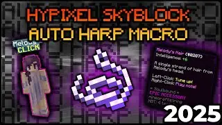 How To Get Melody's Hair with High Ping ( hypixel skyblock ) |  Auto HARP MOD