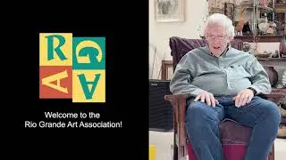 Welcome to the Rio Grande Art Association