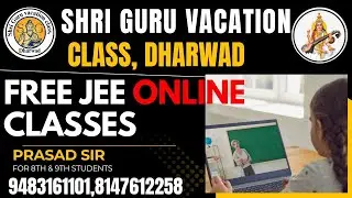 JEE FOUNDATION CLASS #jeefoundation #jee #dharwad #jeeonlinecoaching #jeeonlineclasses 
