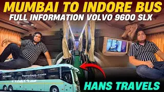 Mumbai to Indore Volvo 9600 SLX with TV & Washroom bus full Tour | Hans Travels