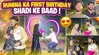 Ruhina ka First Birthday Shadi ke Baad😍Ruhina hui Emotional Lagi | AALTU FALTU |
