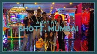 A Day at Shott, Mumbai | Mumbai's Biggest Arcade Zone