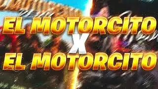 El Motorcito x El Motorcito - Facu Mor&aacute;n DJ (Mashup)
