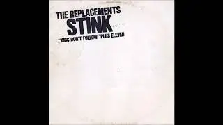 The Replacements - Kids Won't Follow (Radio Edit)