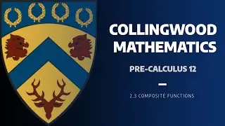 Pre-Calculus 12 - 2.3 Composite Functions