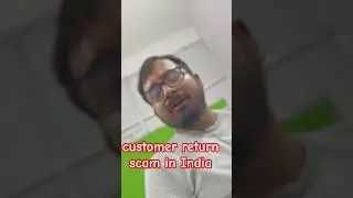 customer return scam in India #million rs #scam with enterpreneur #scamads
