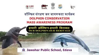Dolphin Conservation Mass Awareness Program | Jawahar Public School, Edava
