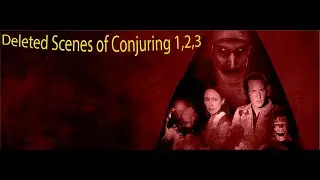 [4K] EXTENDED VERSION | Directors Cut | All deleted scenes of CONJURING (2024)
