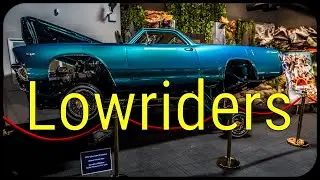 LOWRIDER COLLECTION at the NATIONAL AUTOMOTIVE MUSEUM | Reno, Nevada