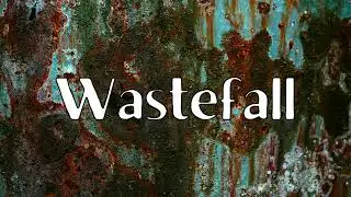 Wastefall - Live With It