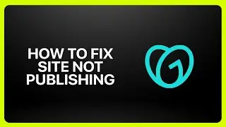 How To Fix Site Not Publishing In GoDaddy Website Builder 2026! Tutorial