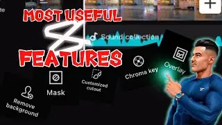 Most Useful CapCut Tools-Part 1