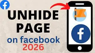 How to Unhide Facebook Page on Mobile - Publish Unpublished Facebook Page - 2026 Update