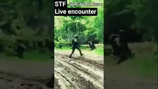 STF live encounter special task force #DSP civil service #STF