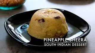 Pineapple sheera recipe | सूजी का हलवा | ರವೆ ಕೇಸರಿ ಬಾತ್&zwnj; | simple breakfast recipe | quick dessert