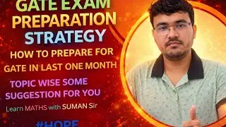 GATE MATH PREPARATION STRATEGY || Last one month || Suman Sir || #gate #gate2023 #gatemath #viral