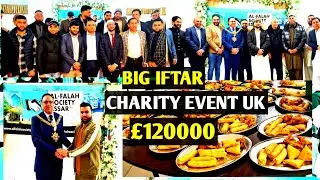 BIG IFTAR PARTY & CHARITY EVENT _ ALFALAH SOCIETY UK _ KASHMIR _ PAKISTAN
