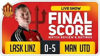 GOLDBRIDGE! IGHALO TIME! Lask Linz 0-5 Manchester United Match Reaction