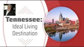 Ron Poindexter Super Broker 615-995-0505 | Here's Why Tennessee Might Be a Good Place to Live