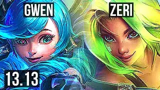 GWEN vs ZERI (TOP) | 1000+ games, 8/2/2 | NA Master | 13.13