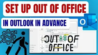 In Advance set out of office in outlook #outlook #outlooktips #outlookbusiness