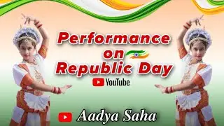 Aadya Saha 's Performance on REPUBLIC DAY (26th JAN, 2026)