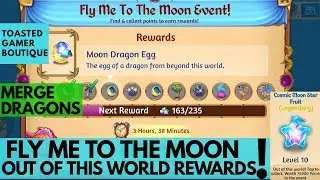 Merge Dragons Moon Event Rewards  &bull; Cosmic Moon Star Fruit LVL 10☆☆☆
