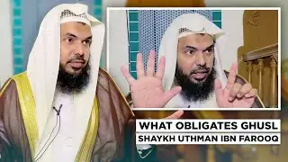 🤔 Does Sex Without Ejaculation Require Ghusl?🚿Shaykh Uthman ibn Farooq