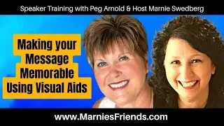 Making Your Message Memorable Using Visual Aids