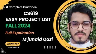 CS619 Easy Project List Fall 2024 By M Junaid Qazi | Easy Project List CS619 of Final Year Fall 2024