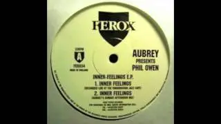 FEROX 34-AUBREY/PHIL OWEN-INNER FEELINGS (AUBREYS SUNDAY AFTERNOON MIX)
