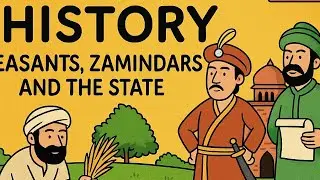 Class 12 History Chapter 8 &ndash; किसान, ज़मींदार और राज्य | Peasants, Zamindars and the State