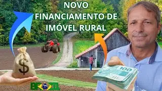 PROJETO AUMENTA O VALOR MÁXIMO PARA FINANCIAMENTO DE IMÓVEL RURAL