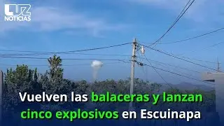 Vuelven las balaceras y lanzan cinco explosivos en Escuinapa