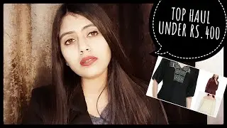 Affordable Top Haul Under Rs.400| Simsim Haul | Meesho Top Haul | Shruti Mishra
