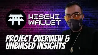 Kiseki Wallet project overview & unbiased insights